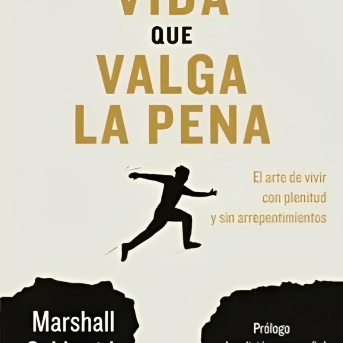 TOP10BOOKS - LIBRO Una Vida Que Valga La Pena - Una Vida Que Valga La Pena