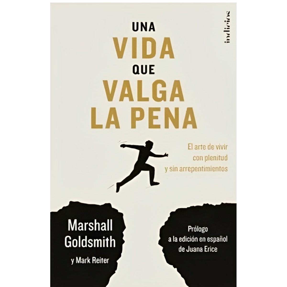TOP10BOOKS - LIBRO Una Vida Que Valga La Pena - Una Vida Que Valga La Pena