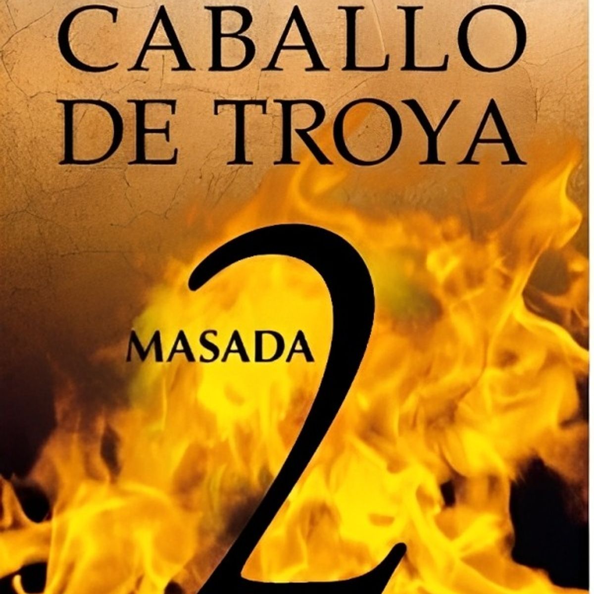 TOP10BOOKS - LIBRO Caballo De Troya 2 Masada - Caballo De Troya 2 Masada