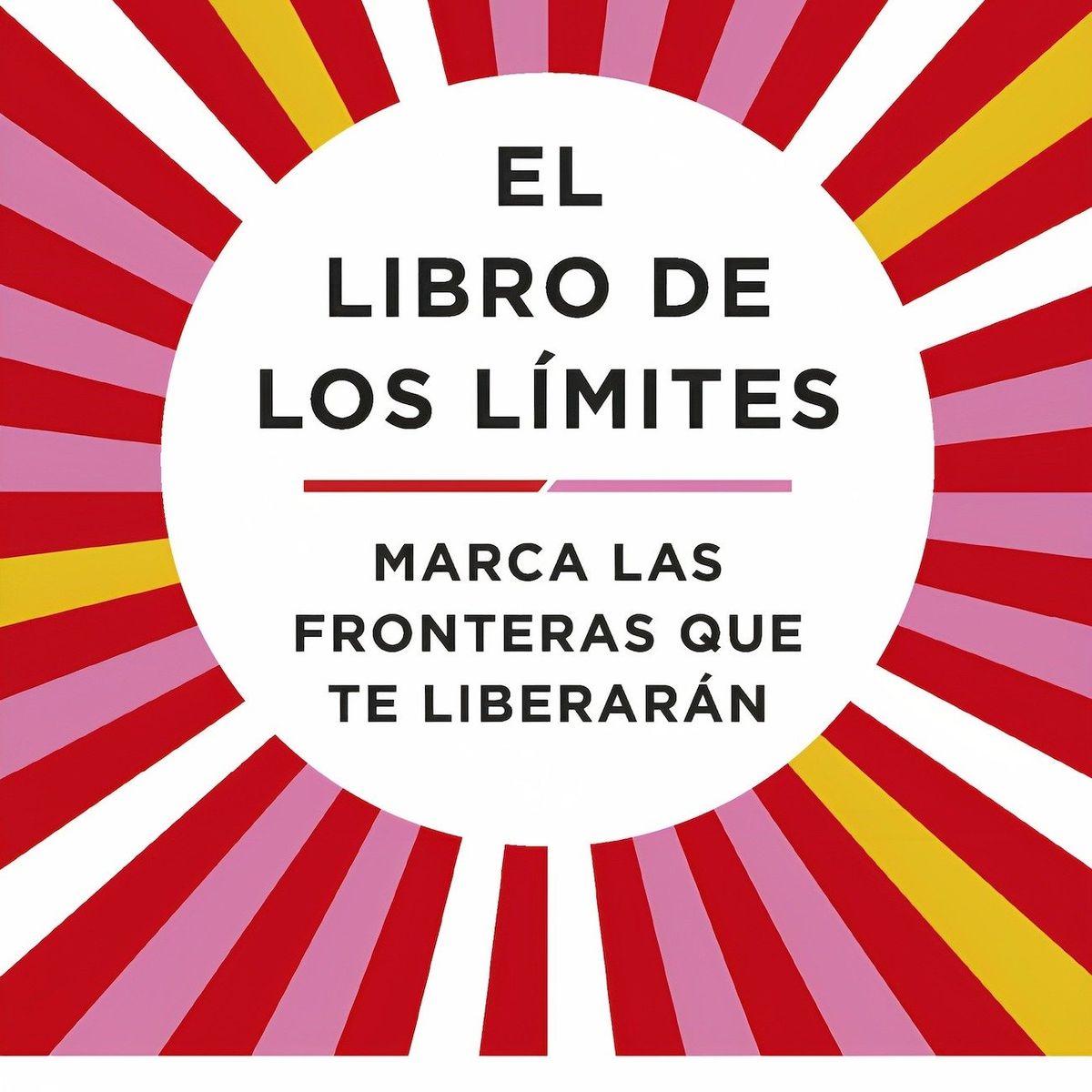 TOP10BOOKS - LIBRO El Libro De Los Límites - El Libro De Los Límites