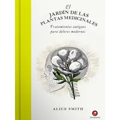 EDITORIAL CONTRAPUNTO - Libro El Jardin De Las Plantas Medicinales