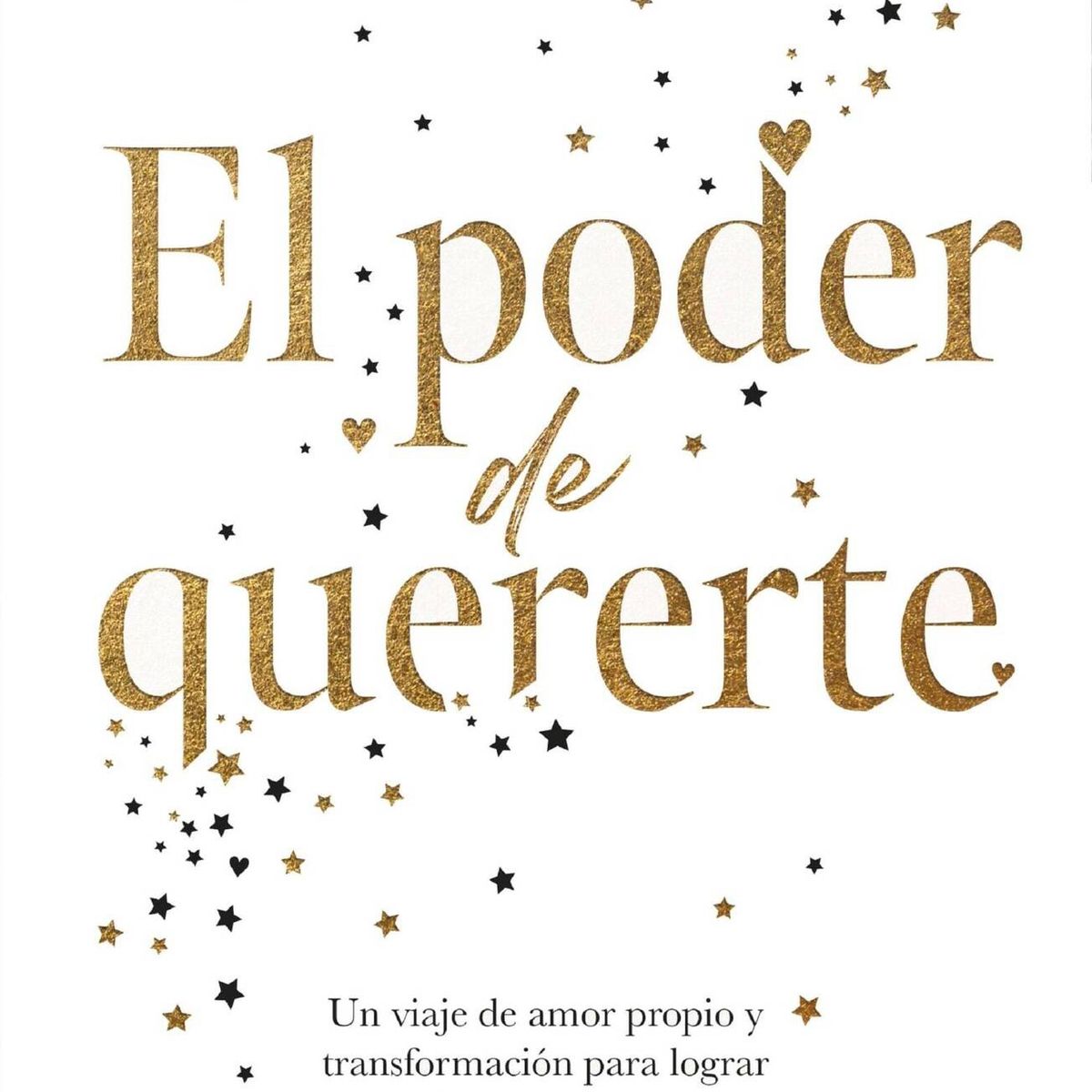 PLANETA - Libro El Poder De Quererte - María Paz Blanco