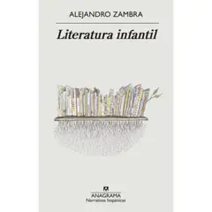ANAGRAMA - Libro Literatura Infantil - Alejandro Zambra