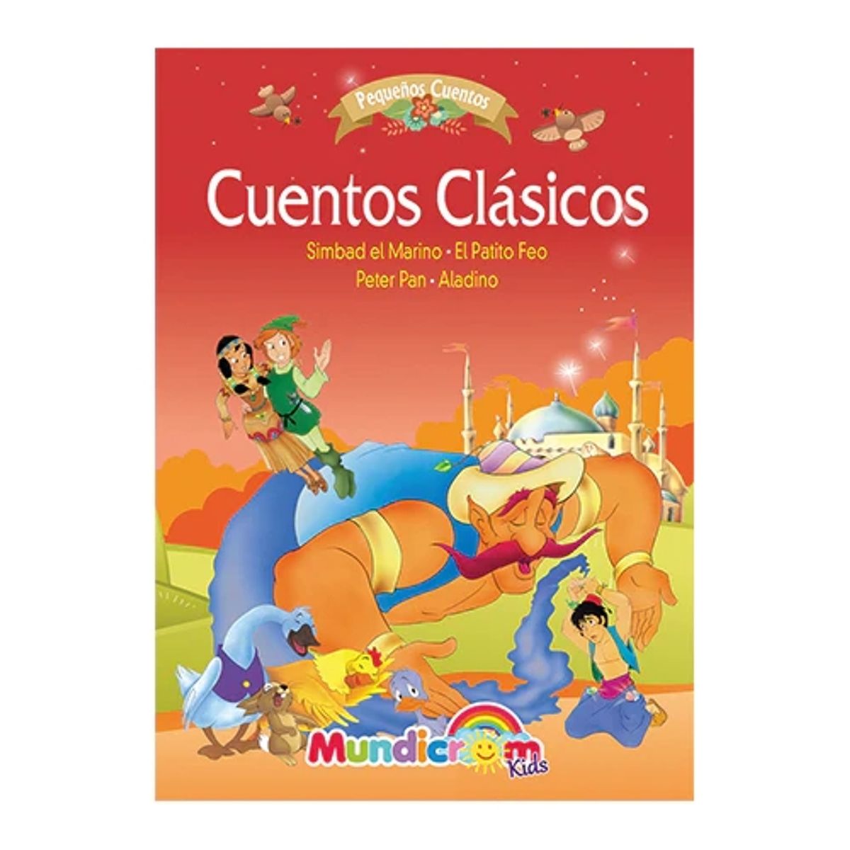MUNDICROM - Cuentos Clasicos Simbad El Marino El Patito Feo Peter Pan y Aladino - Mundicrom