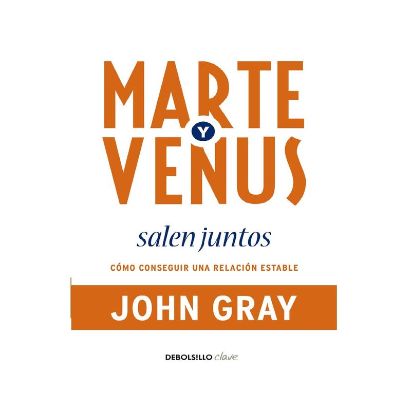 DEBOLSILLO - MARTE Y VENUS SALEN JUNTOS