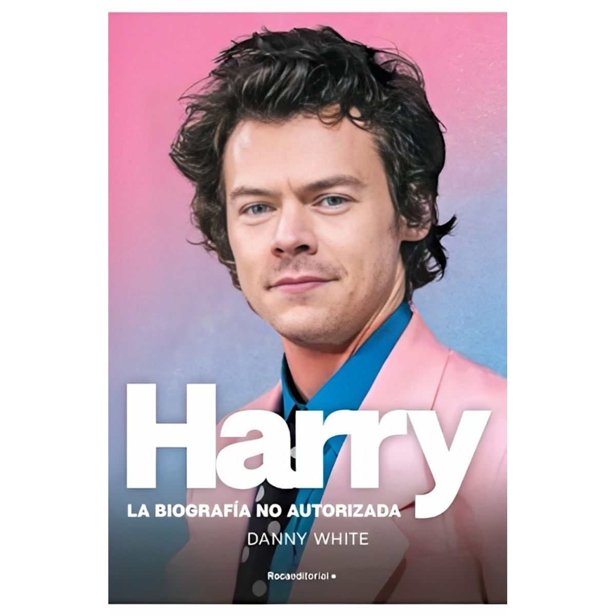 TOP10BOOKS - LIBRO Harry-La Biografía No Autorizada - Harry-La Biografía No Autorizada