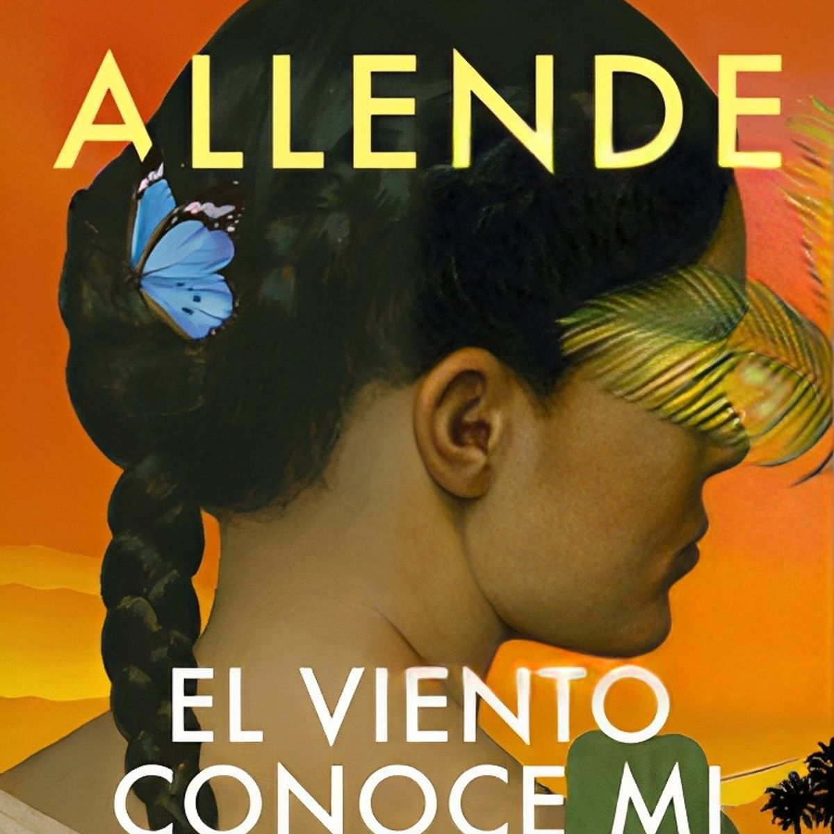 TOP10BOOKS - LIBRO El Viento Conoce Mi Nombre - ISABEL ALLENDE