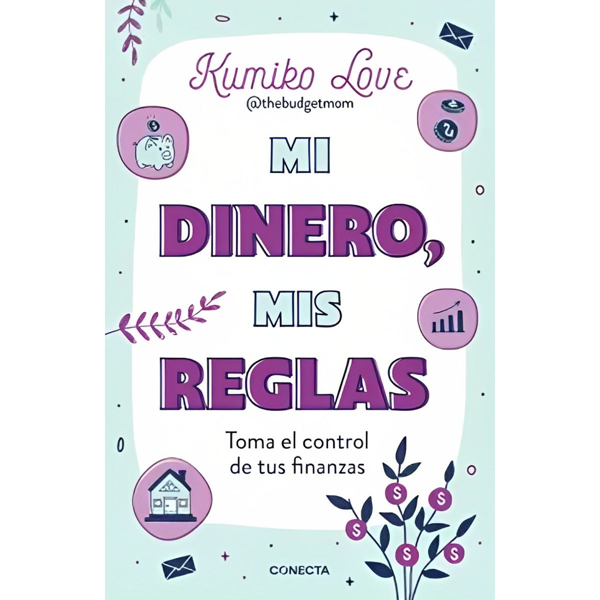 TOP10BOOKS - LIBRO Mis Reglas Mi Dinero - Mis Reglas Mi Dinero