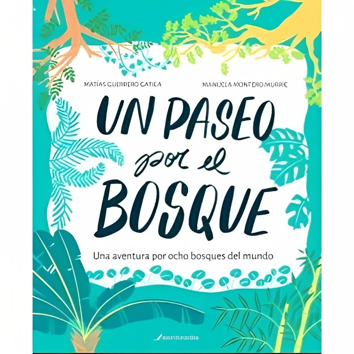 TOP10BOOKS - LIBRO Un Paseo Por El Bosque - Un Paseo Por El Bosque