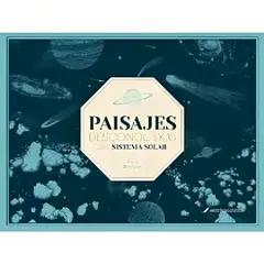 TOP10BOOKS - LIBRO PAISAJES DESCONOCIDOS DEL SISTEMA SOLAR / AINA BESTARD / ESCRITO CON TIZA