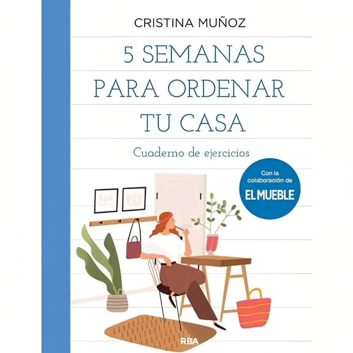 TOP10BOOKS - LIBRO 5 Semanas Para Ordenar Tu Casa - 5 Semanas Para Ordenar Tu Casa