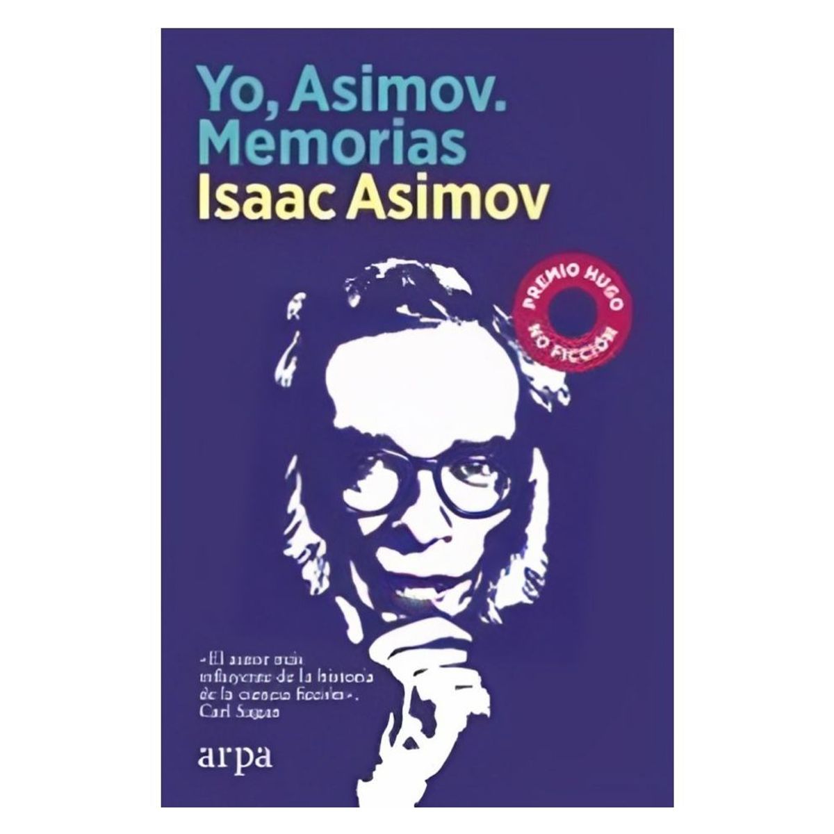 TOP10BOOKS - LIBRO Yo Asimov. Memorias - Yo Asimov. Memorias