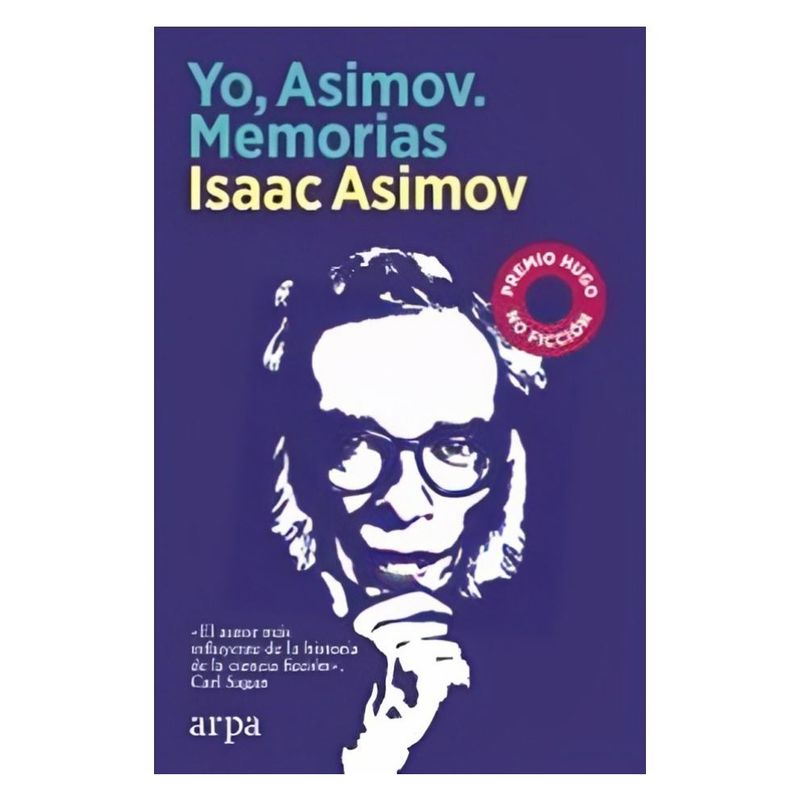 TOP10BOOKS - LIBRO YO ASIMOV. MEMORIAS / ISAAC ASIMOV / ARPA