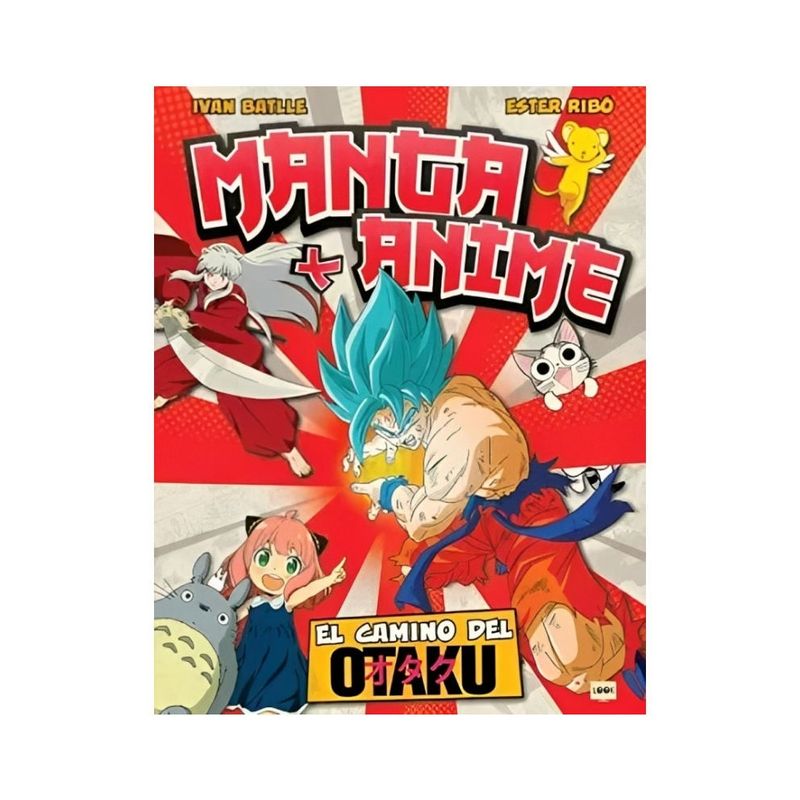 TOP10BOOKS - LIBRO MANGA + ANIME / IVAN BATLLE - ESTER RIBÓ / LOOK