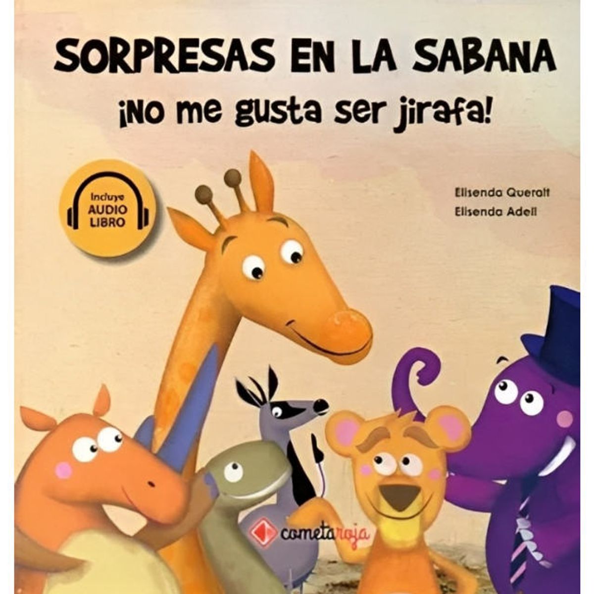 TOP10BOOKS - LIBRO Sorpresas En La Sabana. No Me Gusta Ser Jirafa!