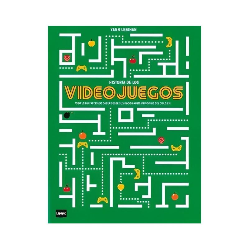 TOP10BOOKS - LIBRO HISTORIA DE LOS VIDEOJUEGOS / YANN LEBIHAN / LOOK