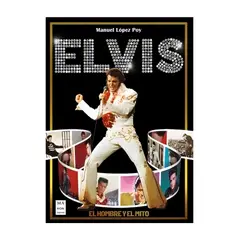 TOP10BOOKS - LIBRO ELVIS / MANUEL LÓPEZ POY / MA NON TROPPO