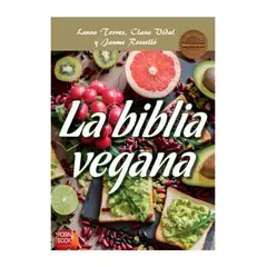 TOP10BOOKS - LIBRO La Biblia Vegana - La Biblia Vegana