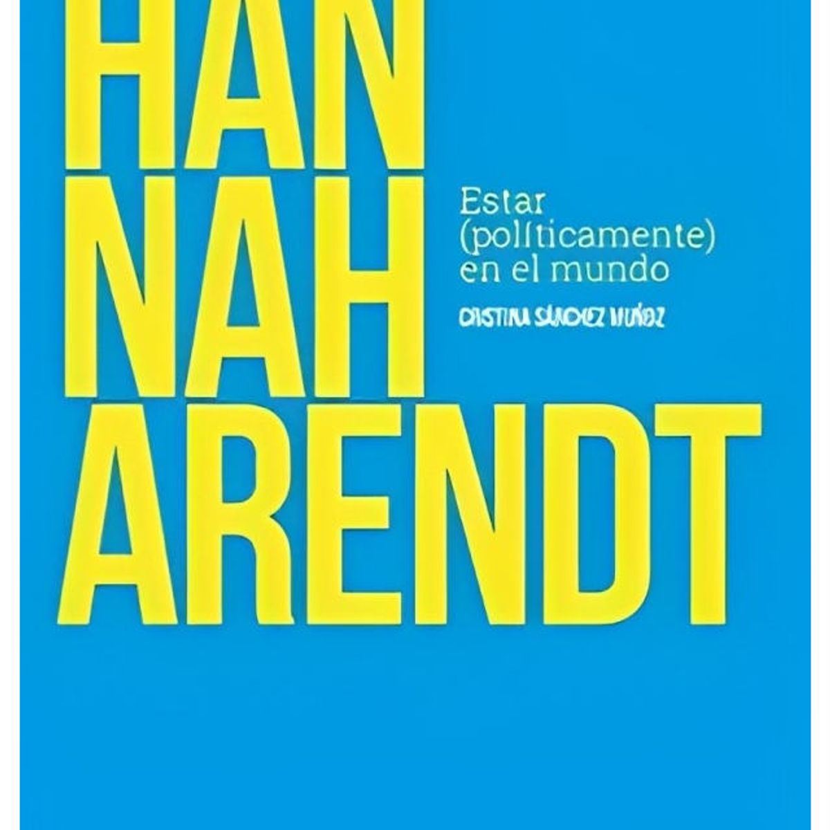 TOP10BOOKS - LIBRO Hannah Arendt - Hannah Arendt