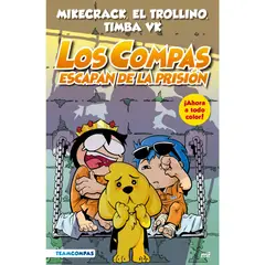 EDICIONES MARTINEZ ROCA - Compas 2. Los compas escapan de prisión (Edición a