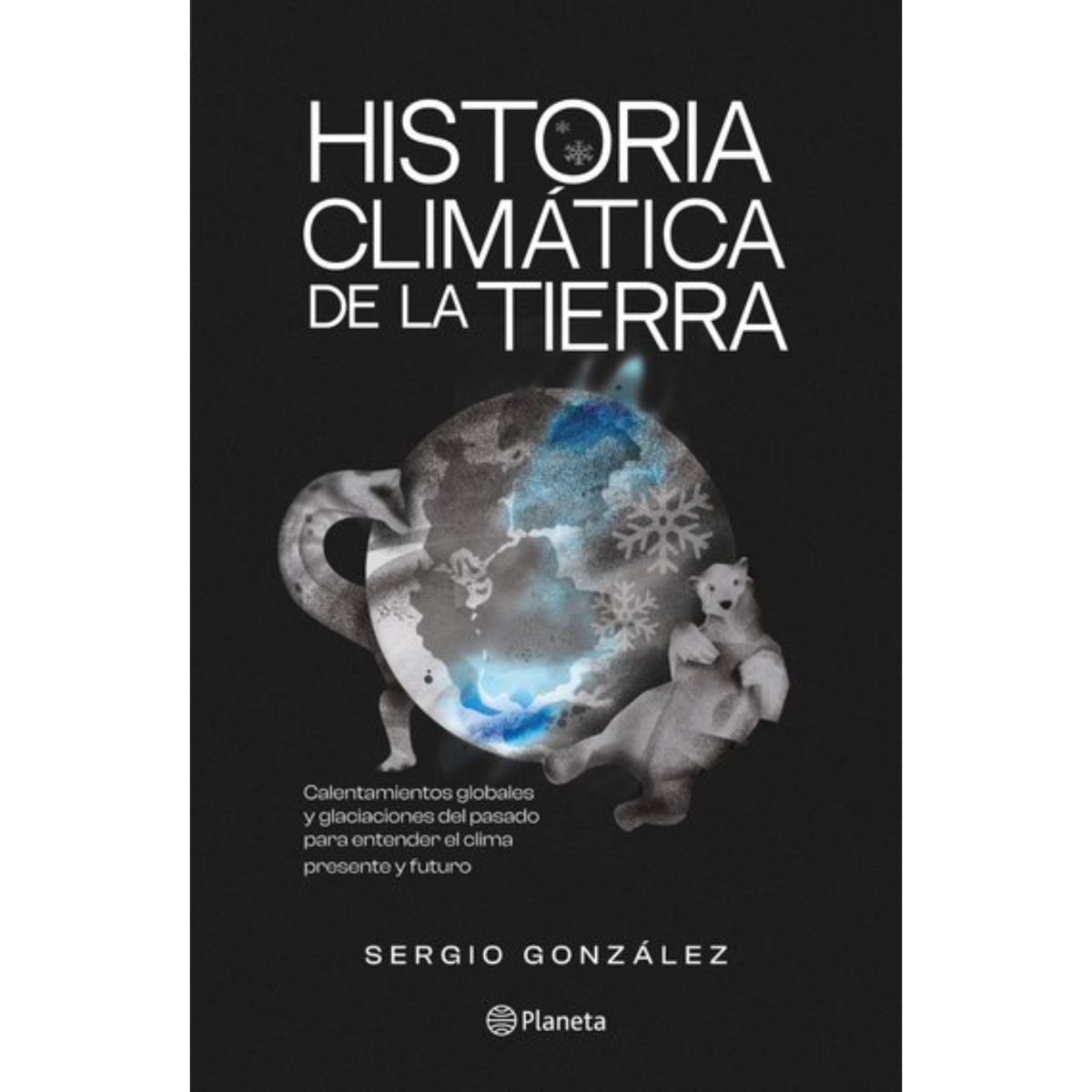 PLANETA - Historia climática de la tierra