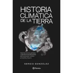 PLANETA - Historia climática de la tierra
