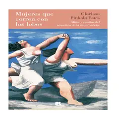 EDICIONES B - MUJERES QUE CORREN CON LOS LOBOS