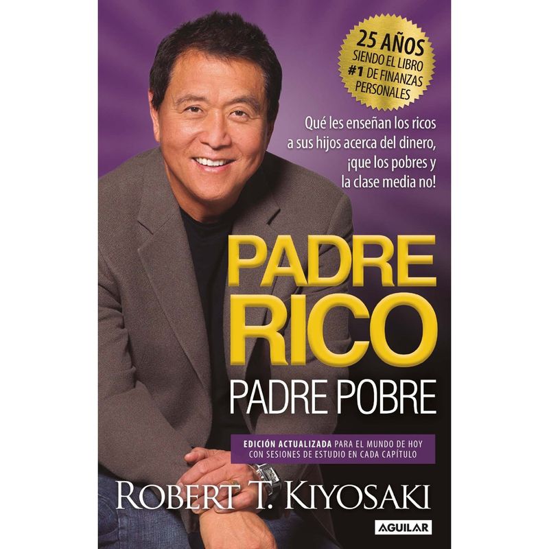 PENGUIN RANDOM HOUSE - LIBRO PADRE RICO, PADRE POBRE (ANIV 25)