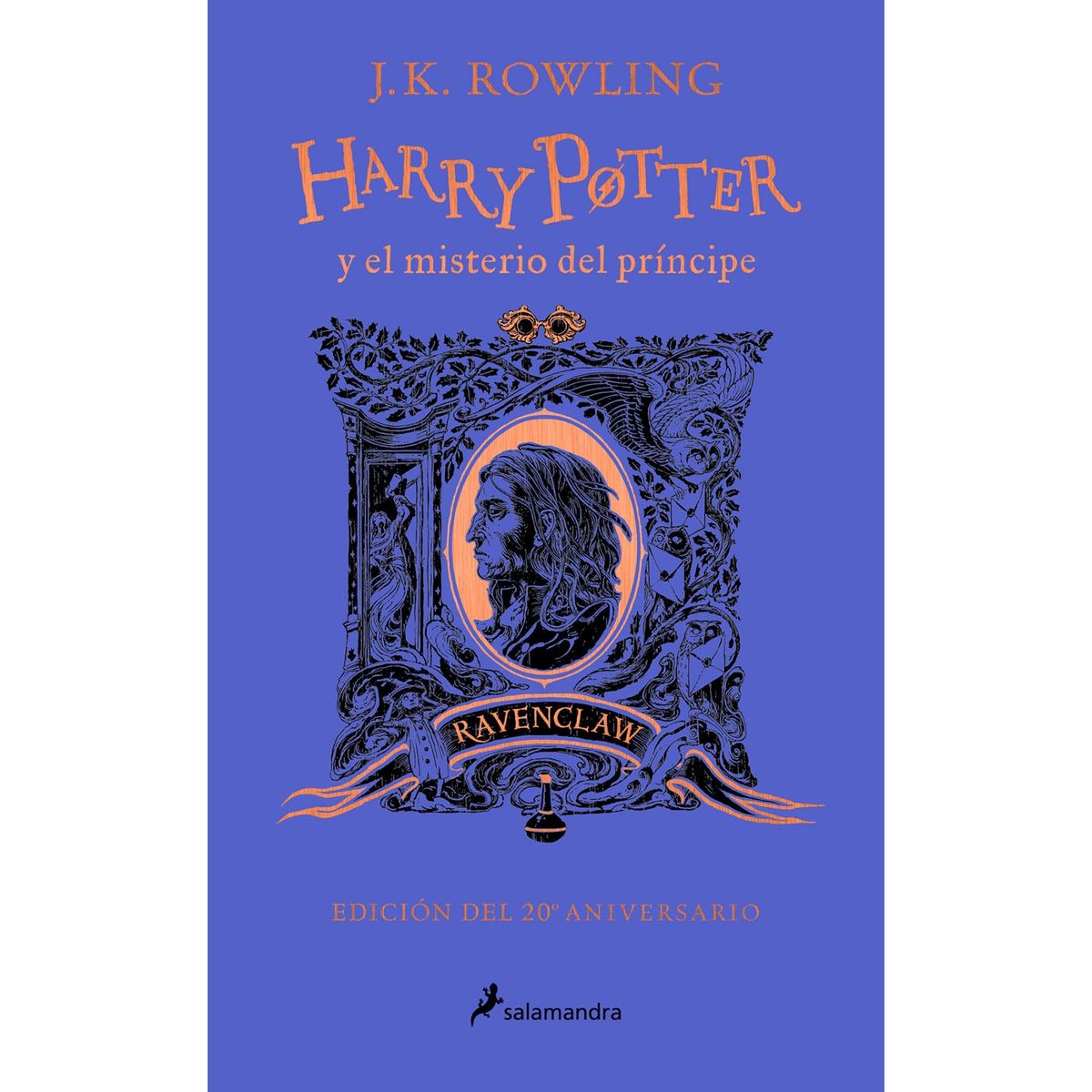 PENGUIN RANDOM HOUSE - LIBRO HARRY POTTER 6-EL MISTERIO DEL PRINCIPE (20ANIV.RAV)