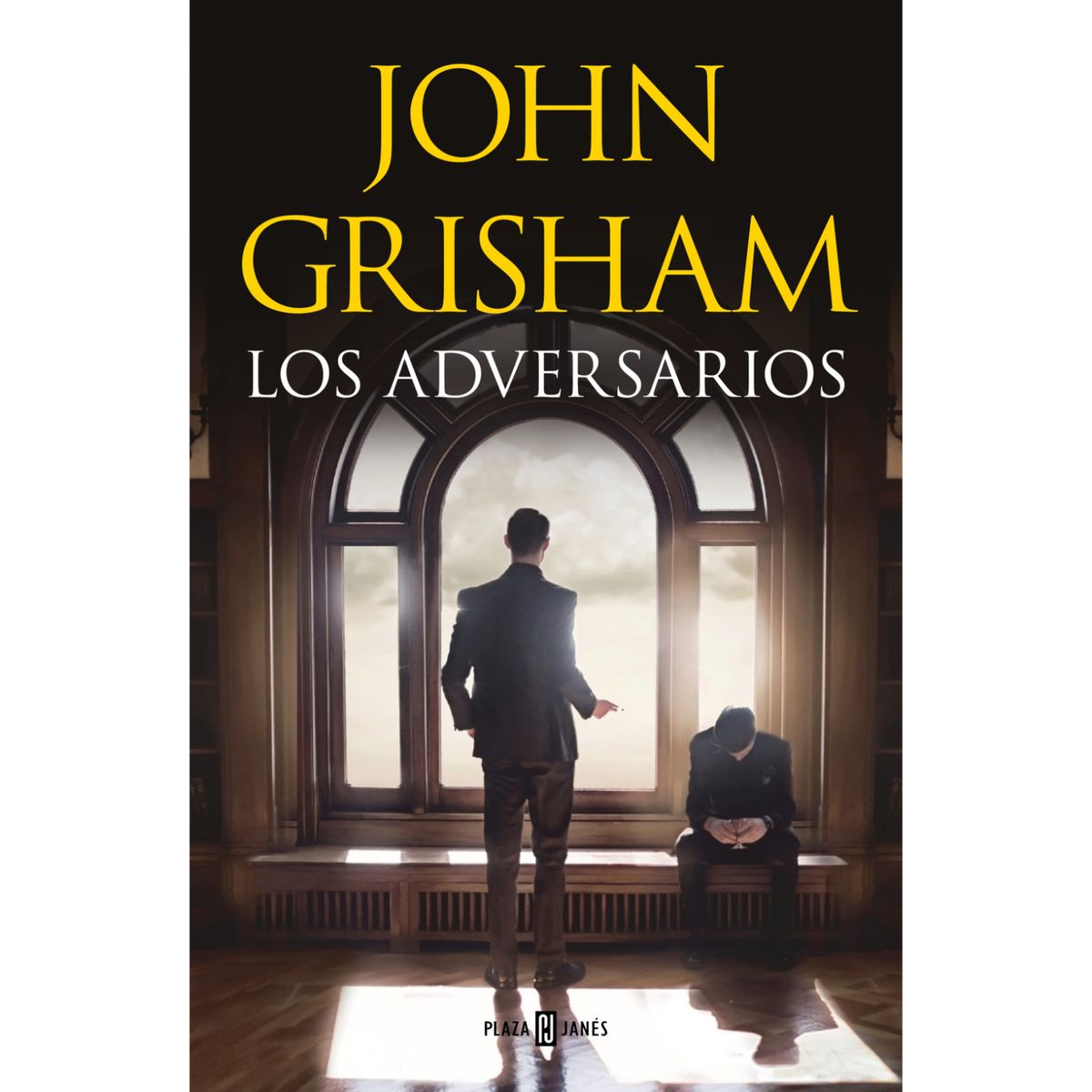PLAZA & JANES - Los Adversarios - Autor(a):  John Grisham