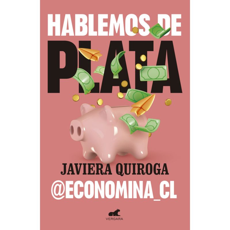 VERGARA - Hablemos De Plata - Autor(a):  Javiera Quiroga
