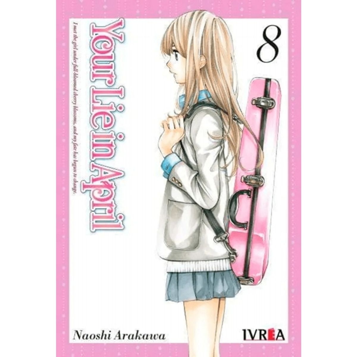 IVREA - IVREA LIA08 YOUR LIE IN APRIL 08