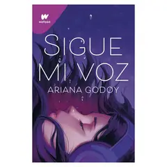 PENGUIN RANDOM HOUSE - LIBRO SIGUE MI VOZ - Ariana Godoy