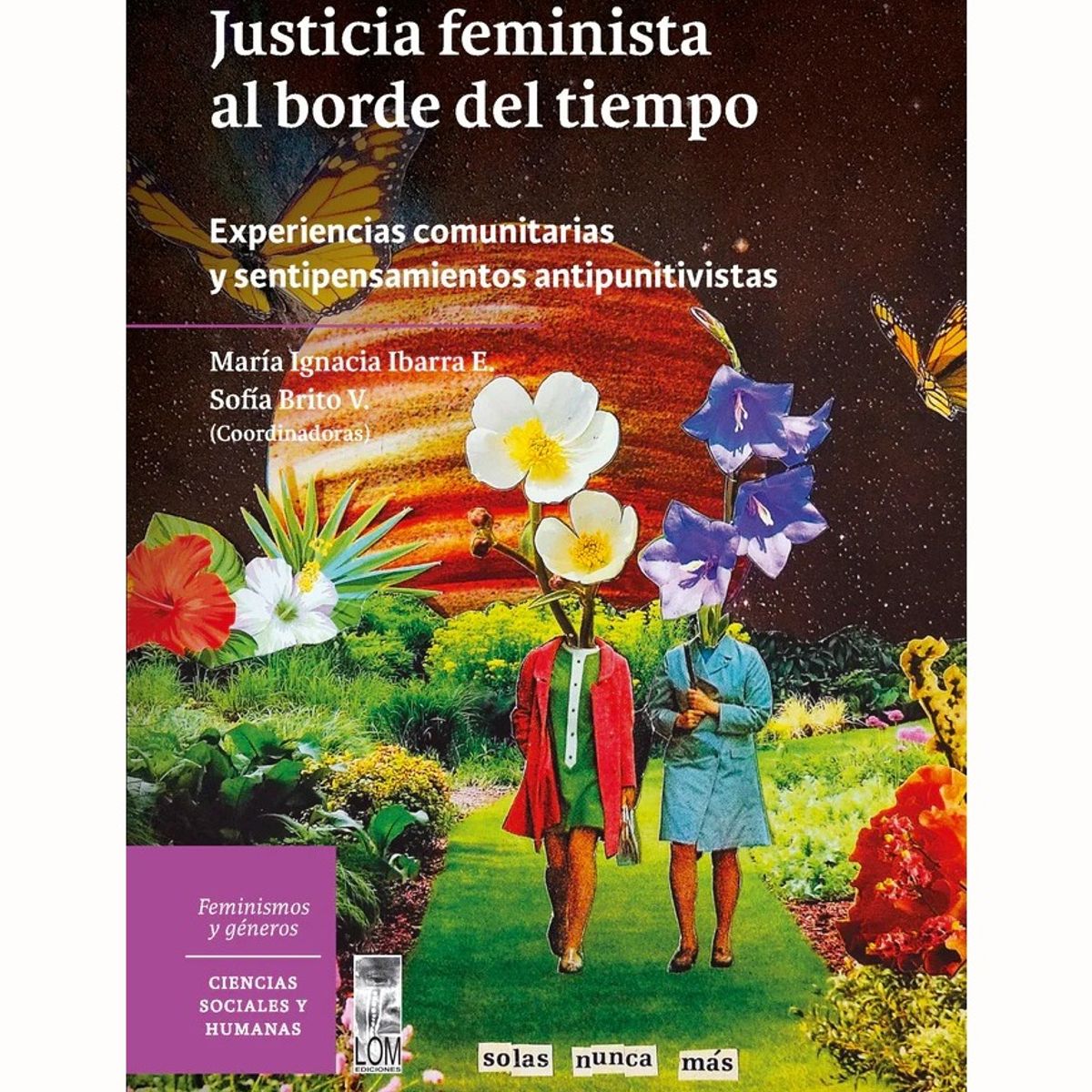 TOP10BOOKS - LIBRO Justicia Feminista Al Borde Del Tiempo. Experiencias Comunitarias Y