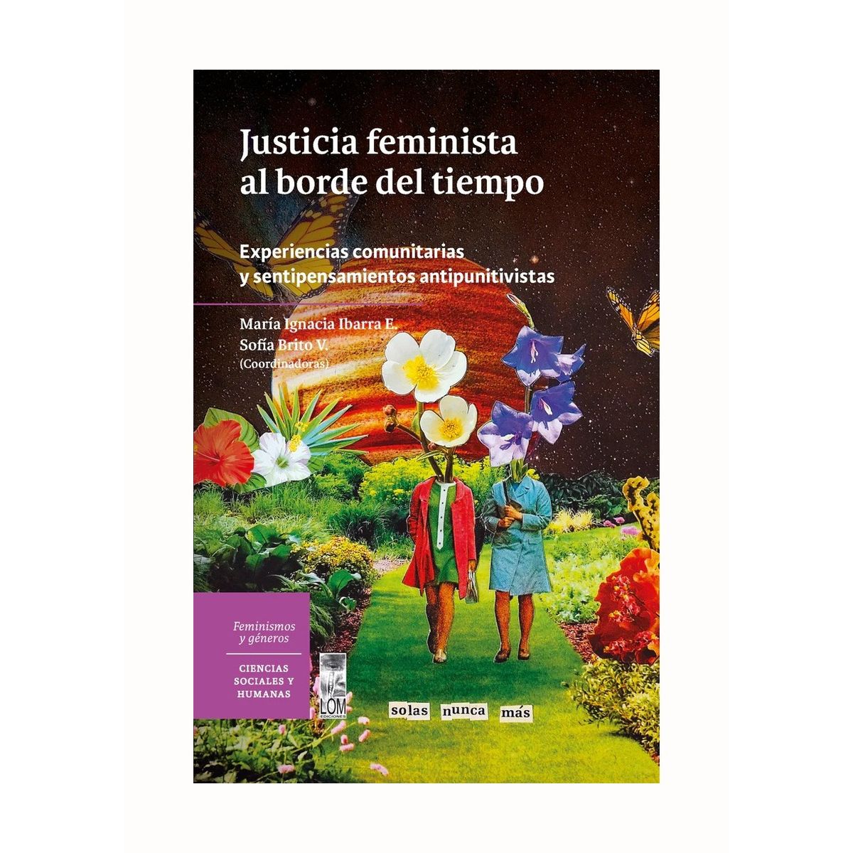 TOP10BOOKS - LIBRO Justicia Feminista Al Borde Del Tiempo. Experiencias Comunitarias Y