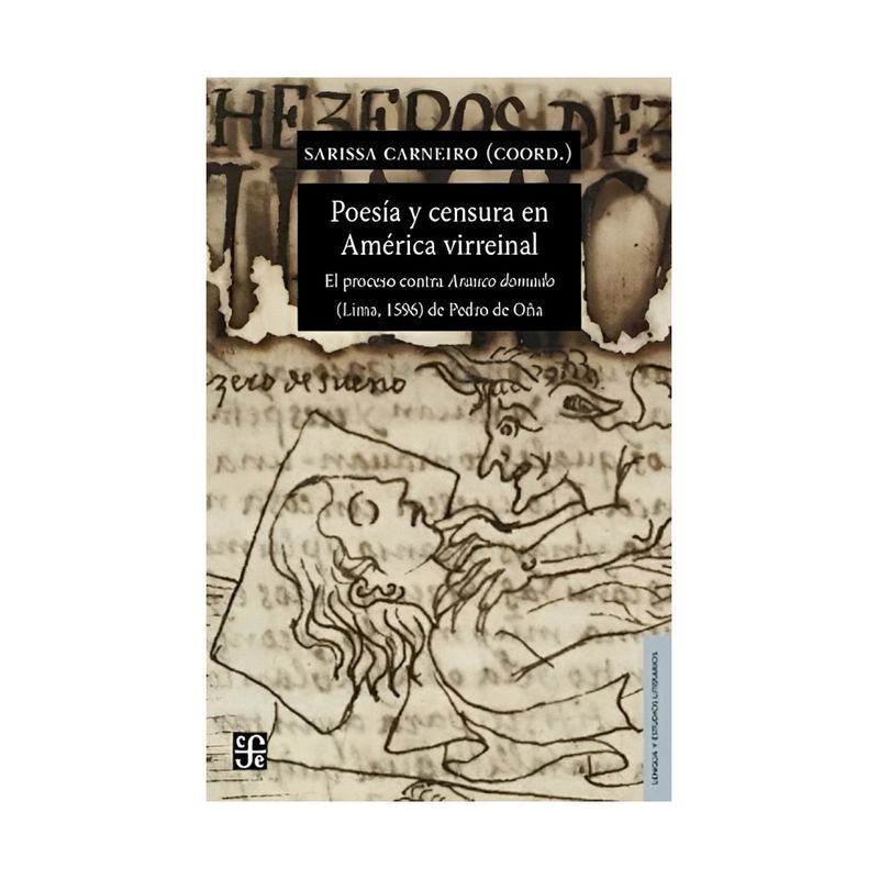 TOP10BOOKS - LIBRO POESIA Y CENSURA EN AMERICA VIRREINAL / CARNEIRO SARISSA / FCE CHILE