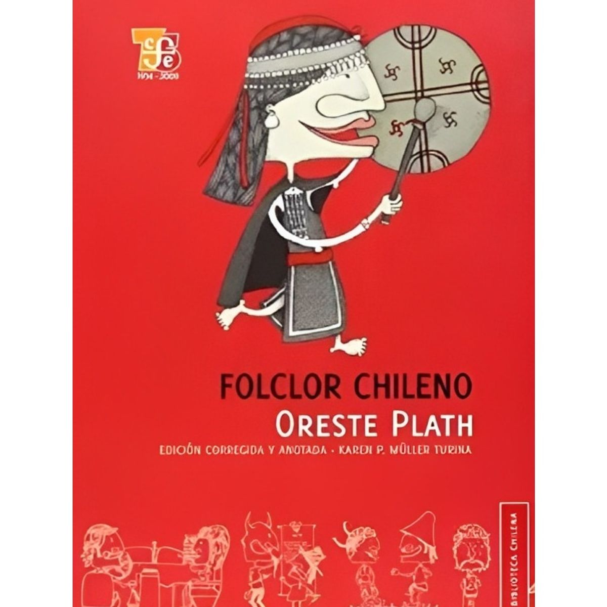 TOP10BOOKS - LIBRO Folclor Chileno - Folclor Chileno