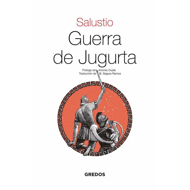 TOP10BOOKS - LIBRO GUERRA DE JUGURTA / SALUSTIO / GREDOS