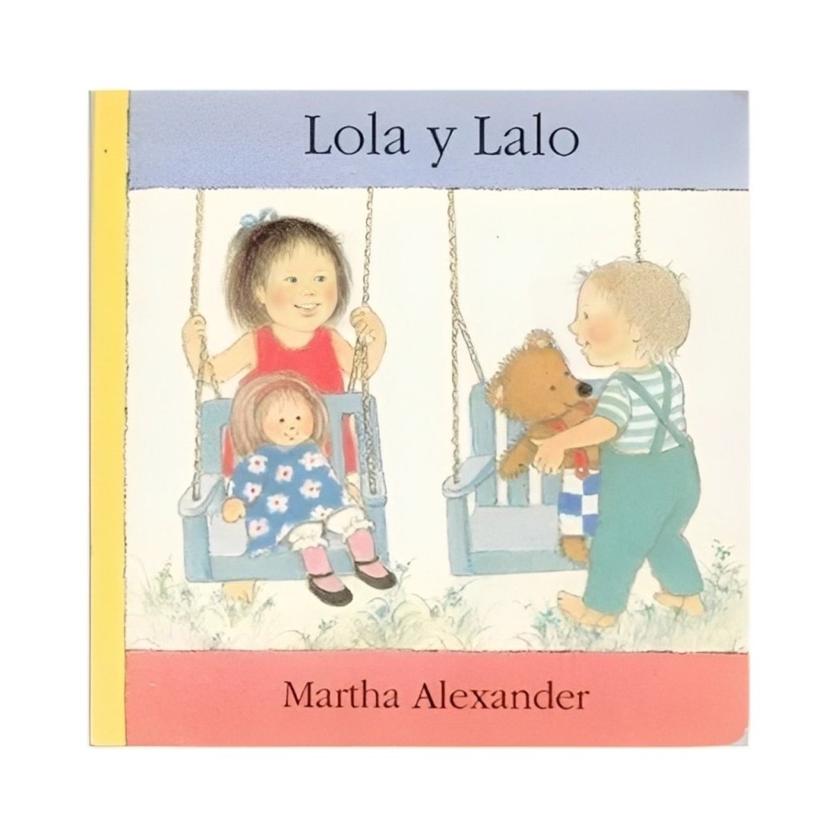TOP10BOOKS - LIBRO LOLA Y LALO / ALEXANDER MARTHA / FCE MEXICO