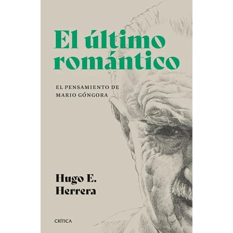 CRITICA - El Ultimo Romantico Hugo E Herrera