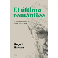CRITICA - El Ultimo Romantico Hugo E Herrera
