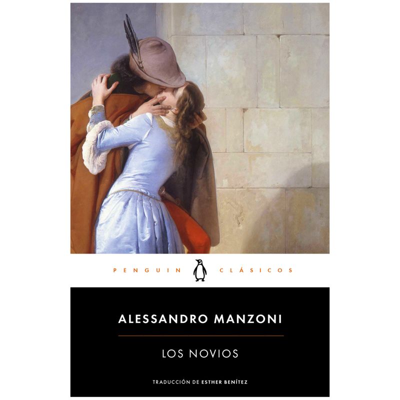 PENGUIN - Los Novios - Autor(a):  Alessandro Manzoni