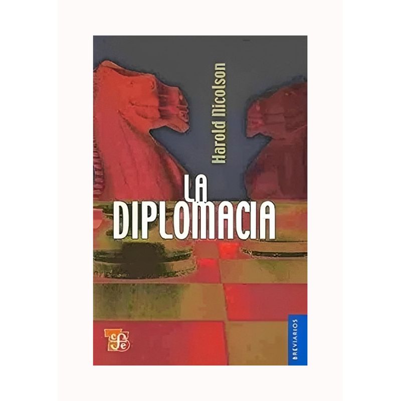 TOP10BOOKS - LIBRO LA DIPLOMACIA / HAROLD NICOLSON / FCE MEXICO
