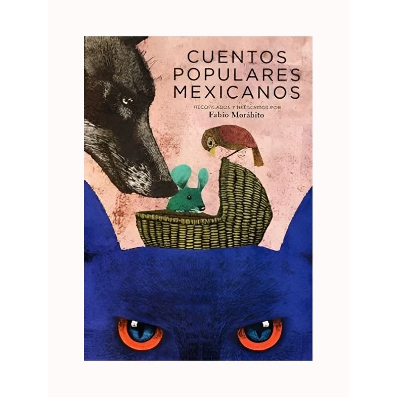 TOP10BOOKS - LIBRO CUENTOS POPULARES MEXICANOS / FABIO MORABITO / FCE MEXICO