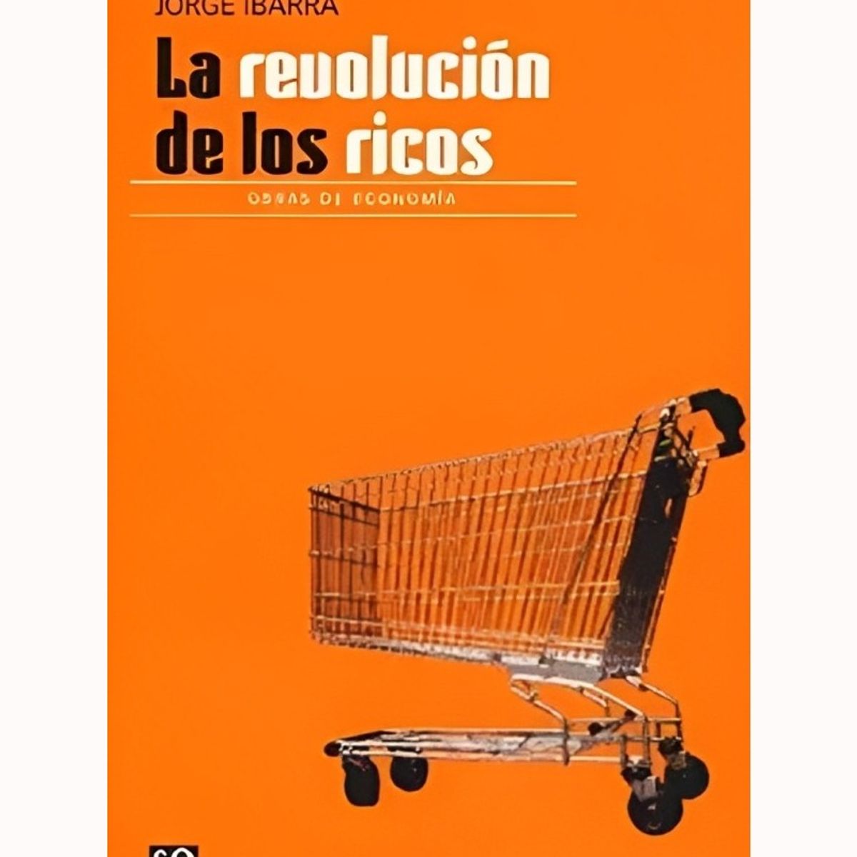 TOP10BOOKS - LIBRO La Revolucion De Los Ricos - La Revolucion De Los Ricos
