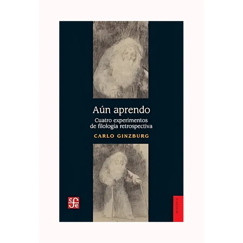 TOP10BOOKS - LIBRO AUN APRENDO. CUATRO EXPERIMENTOS DE FILOLOGIA RETROSPECTIVA / CARLO GINZB
