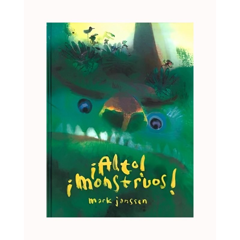 TOP10BOOKS - LIBRO ALTO MONSTRUOS / MARK JANSSEN / FCE MEXICO