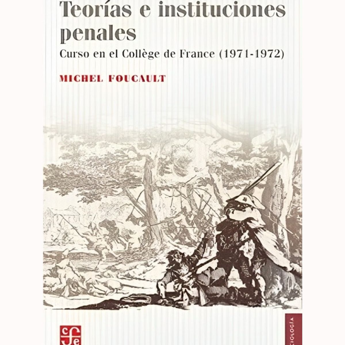 TOP10BOOKS - LIBRO Teorias E Instituciones Penales. Curso En El College De France (1971 -
