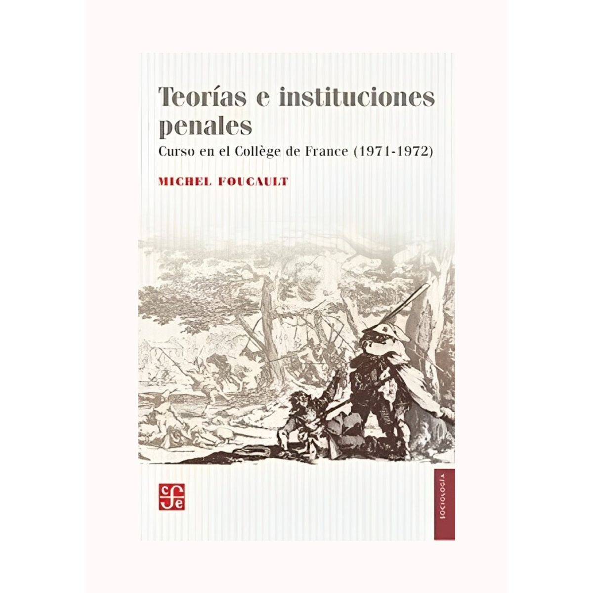 TOP10BOOKS - LIBRO Teorias E Instituciones Penales. Curso En El College De France (1971 -