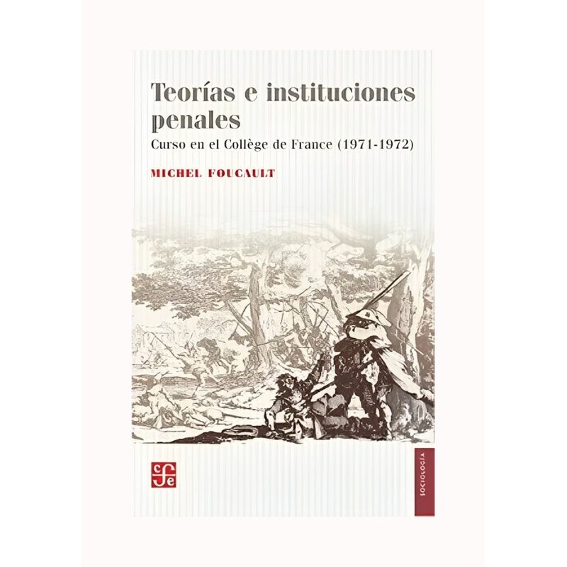 TOP10BOOKS - LIBRO TEORIAS E INSTITUCIONES PENALES. CURSO EN EL COLLEGE DE FRANCE - 1971-197